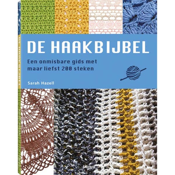 De Haakbijbel - Sarah Hazell